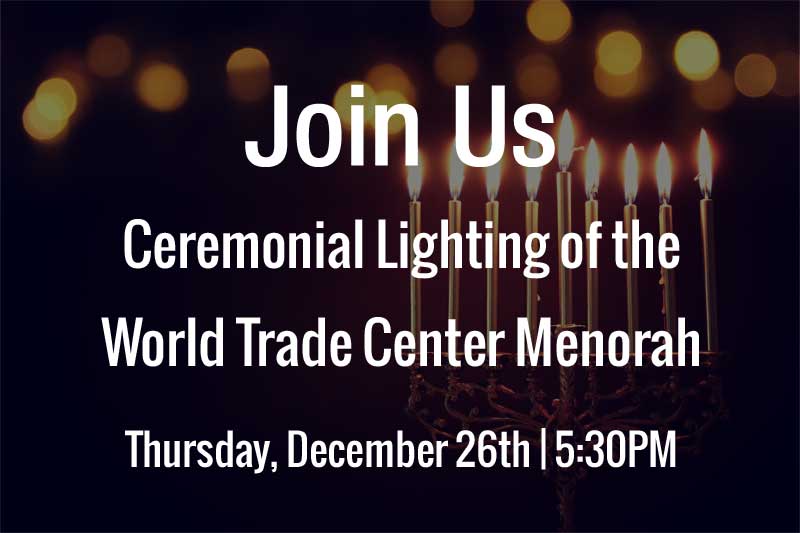 Ceremonial Lighting World Trade Center Menorah | 2019